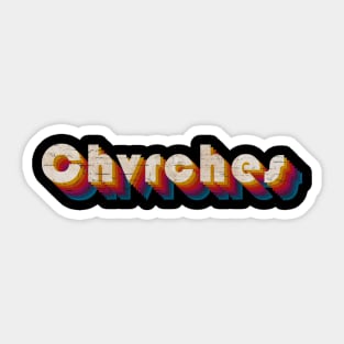 retro vintage Chvrches Sticker